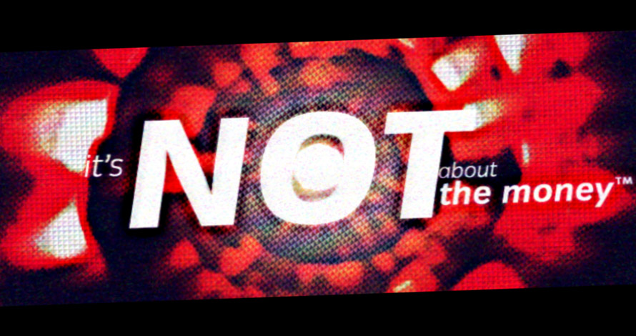 It's not about the money